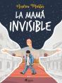 La Mamá Invisible - Preview