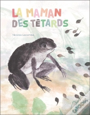 Capa do artigo La Maman Des Tetards (Coll. Les Petits M)