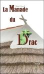 La Manade Du Drac - Preview