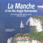 La Manche Et Les Iles Anglo-Normandes ; Les Plus Beaux Mouillages Vus Du Ciel - Preview