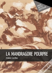 La Mandragore Pourpre