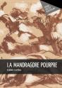 La Mandragore Pourpre - Preview