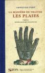 La Manière De Traiter Les Plaies - Preview