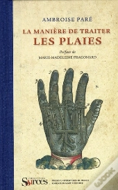 La Manière De Traiter Les Plaies