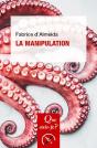 La Manipulation - Preview