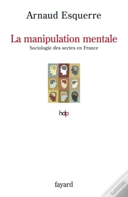Capa do artigo La Manipulation Mentale ; Une Sociologie Des Sectes En France