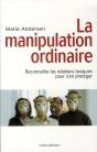 La Manipulation Ordinaire - Preview