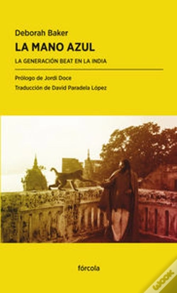 Capa do artigo La Mano Azul: La Generación Beat En La India