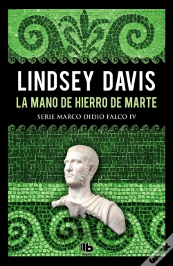 Capa do artigo La Mano De Hierro De Marte (Serie Marco Didio Falco 4)