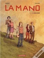 Capa do artigo La Mano Tome 2 ; Bologne