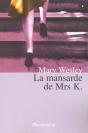 La Mansarde De Mrs K - Preview