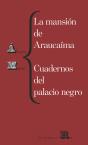 La Mansión De Araucaíma. Cuadernos Del Palacio Negro - Preview
