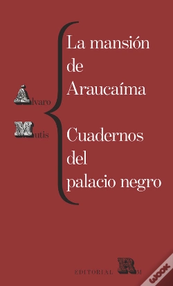 Capa do artigo La Mansión De Araucaíma. Cuadernos Del Palacio Negro