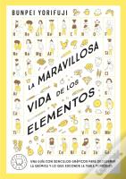 La Maravillosa Vida De Los Elementos