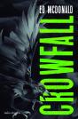 La Marca Del Cuervo Nº 03/03 Crowfall - Preview