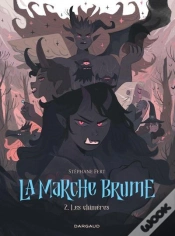 Capa do artigo La Marche Brume Tome 2 : Les Chimères