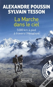 Capa do artigo La Marche Dans Le Ciel ; 5000 Km À Pied À Travers L
