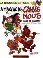 La Marche Des Crabes Mous Dans Le Désert - Preview