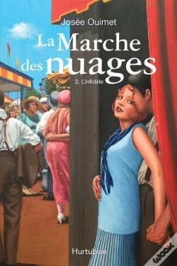 Capa do artigo La Marche Des Nuages Tome 2 : L'Infidèle