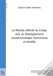 Capa do artigo La Marche Difficile Du Congo Vers Un Développement Socioéconomique Harmonieux Et Durable