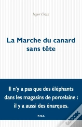 La Marche Du Canard Sans Tête