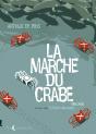 La Marche Du Crabe Tome 2 ; L'Empire Des Crabes - Preview