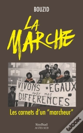La Marche ; Les Carnets D'Un 