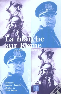 Capa do artigo La Marche Sur Rome Et Autres Lieux