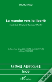 La Marche Vers La Liberté