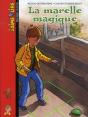 La Marelle Magique - Preview
