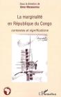 La Marginalité En République Du Congo ; Contextes Et Significations - Preview
