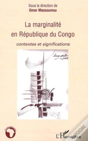 Capa do artigo La Marginalité En République Du Congo ; Contextes Et Significations
