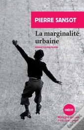 La Marginalité Urbaine