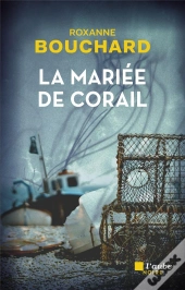La Mariée De Corail