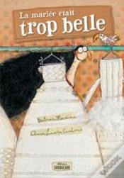 Capa do artigo La Mariée Était Trop Belle