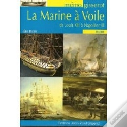 Capa do artigo La Marine À Voile De Louis Xiii À Napoléon Iii