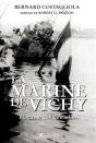 La Marine De Vichy ; Blocus Et Collaboration - Preview