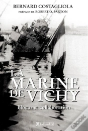 Capa do artigo La Marine De Vichy ; Blocus Et Collaboration