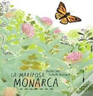 La Mariposa Monarca