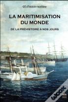 La Maritimisation Du Monde