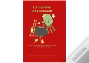 Capa do artigo La Marmite Des Marmots