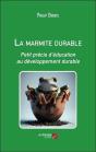 La Marmite Durable : Petit Précis D'Éducation Au Développement Durable - Preview