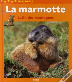 Capa do artigo La Marmotte, Lutin Des Montagnes