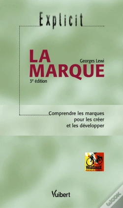 Capa do artigo La Marque ; Comprendre Les Marques Pour Les Creer Et Les Developper