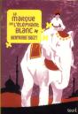 La Marque De L'Elephant Blanc - Preview