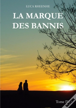 Capa do artigo La Marque Des Bannis : Tome Iv