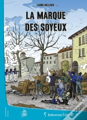 La Marque Des Soyeux