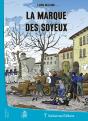 La Marque Des Soyeux - Preview