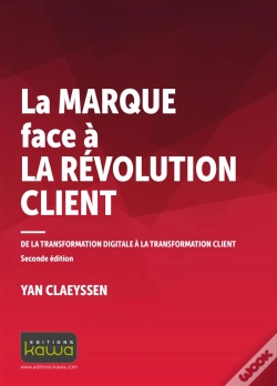 Capa do artigo La Marque Face À La Révolution Client ; De La Transformation Digitale À La Transformation Client