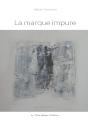 La Marque Impure - Preview